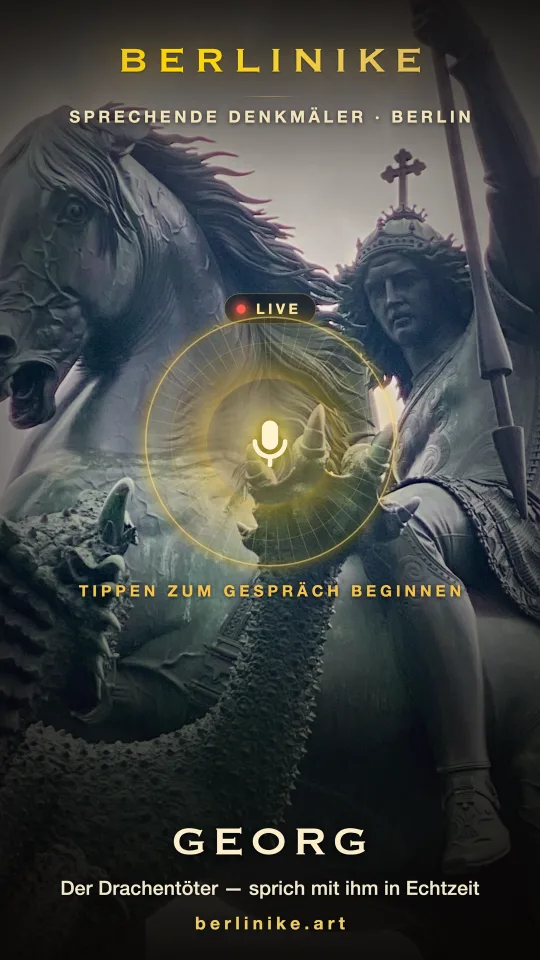 App view: live conversation with St. George — Nikolaiviertel